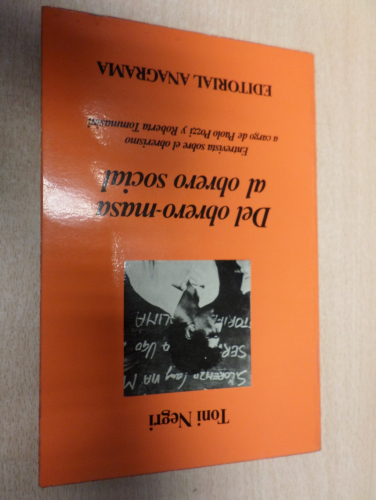 Portada del libro de DEL OBRERO- MASA AL OBRERO SOCIAL - ANAGRAMA 1980 - TONI NEGRI