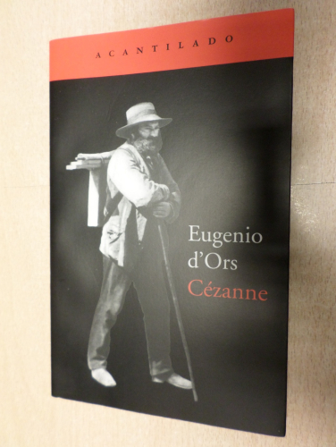 Portada del libro de CEZANNE - EUGENIO D´ORS - ACANTILADO 2014