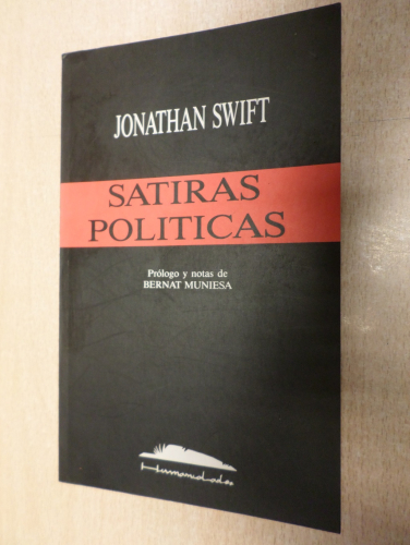 Portada del libro de SATIRAS POLITICAS - JONATHAN SWIFT -ED. HUMANIDADES 1992 PRIMERA EDICION