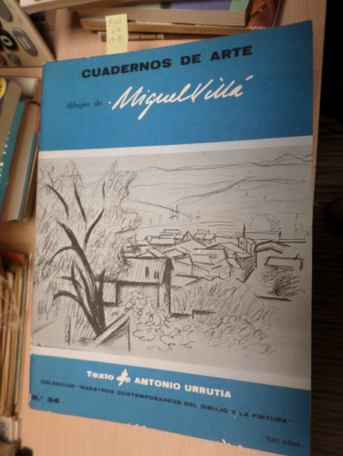Portada del libro de MAESTROS CONTEMPORANEOS DEL DIBUJO Y LA PINTURA Nº 34 - Cuadernos de arte dibujos MIGUEL VILLA