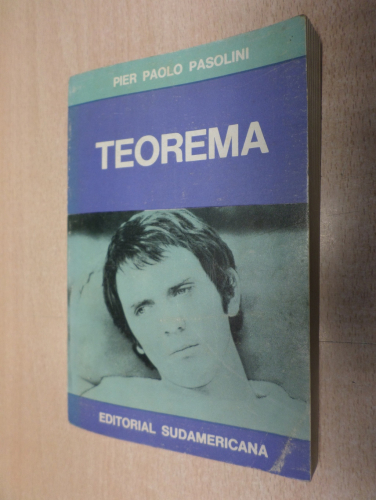 Portada del libro de PIER PAOLO PASOLINI. TEOREMA. ED. SUDAMERICANA 1972