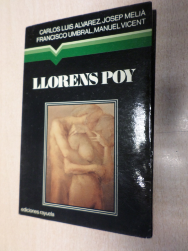 Portada del libro de LLORENS POY  - VV.AA. - ED. RAYUELA 1977 COL. MANILUVIOS
