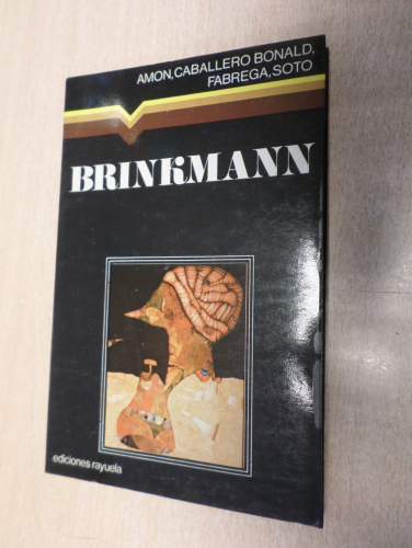 Portada del libro de BRINKMANN - CABALLERO BONALD/ FABREGA SOTO- ED. RAYUELA 1976 COL. MANILUVIOS
