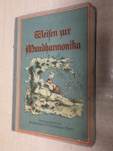 Portada del libro de WEISEN ZUR MUNDHARMONIKA Reichhaltige Notensammlung fur Mundharmonikaspieler - HOHNER 1926