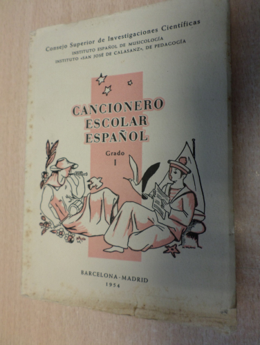 Portada del libro de CANCIONERO ESCOLAR ESPAÑOL - J. TOMAS/J. ROMEU - C.S.I.C 1954 1ª ED- ILUSTRADO