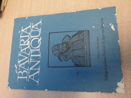 Portada del libro de Bavaria Antiqua - Verborgene Kostbarkeiten der bayerischen Kulturgeschichte