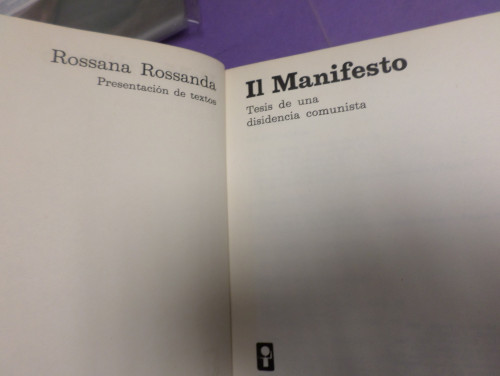 Portada del libro de IL MANIFESTO. tesis de una disidencia comunista (CASTELLANO) - EDICIONES ERA 1973 PRIMERA EDICION