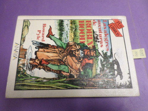 Portada del libro de COLECCIÓN TUS LIBROS  - ANAYA- LAS ALEGRES AVENTURAS DE ROBIN HOOD - PRIMERA EDICION 1989