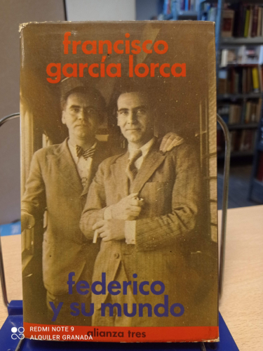 Portada del libro de FEDERICO Y SU MUNDO/  FRANCISCO GARCIA LORCA / ALIANZA TRES