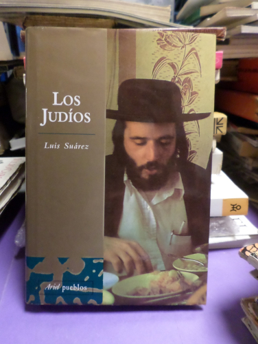 Portada del libro de LOS JUDIOS - LUIS SUAREZ -ARIEL PUEBLOS 2003 PRIMERA EDICION