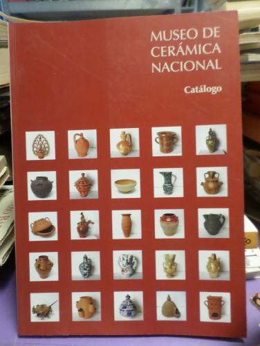 Portada del libro de MUSEO DE CERAMICA NACIONAL CATALOGO: PIEZAS DE ALFARERIA DE TODA ESPAÑA - CHINCHILLA (ALBACETE)