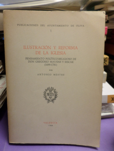 Portada del libro de lustración y Reforma de la Iglesia. Pensamiento político-religioso de Don Gregorio Mayans