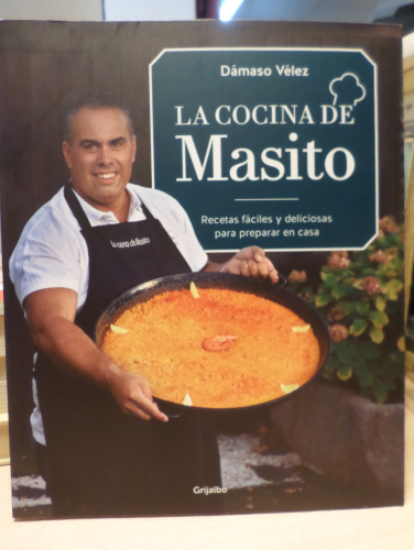 Portada del libro de DÁMASO VÉLEZ -  LA COCINA DE MASITO - GRIJALBO 2021