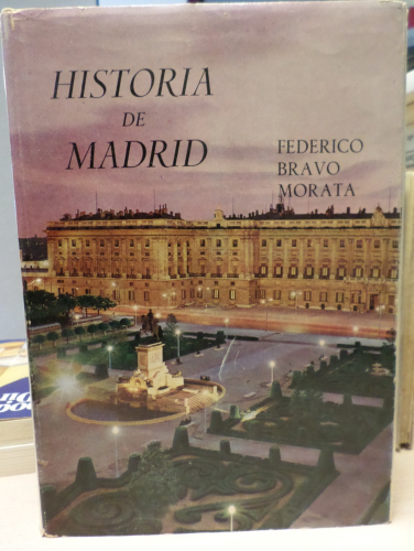 Portada del libro de HISTORIA DE MADRID TOMO II - BRAVO MORATA - FENICIA 1970 - DEDICADO AUTOR