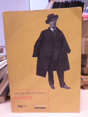 Portada del libro de JOSÉ LUIS PÉREZ DE ARTEAGA - MAHLER - SCHERZO / ANTONIO MACHADO LIBROS, 2007 [GUSTAV MAHLER]