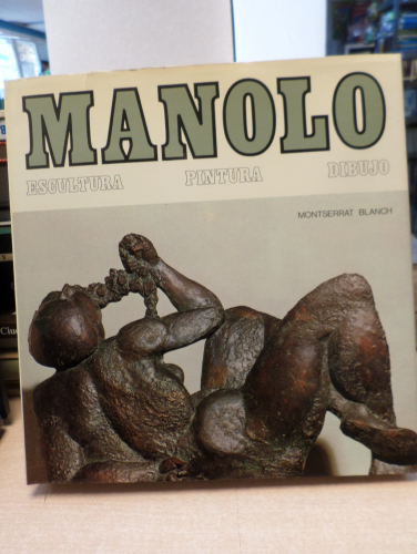 Portada del libro de MANOLO - MONTSERRAT BLANCH - BIBLIOTECA DE ARTE HISPANICO - POLIGRAFA 1972