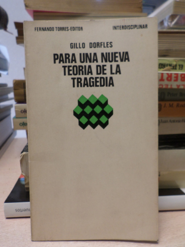 Portada del libro de PARA UNA NUEVA TEORIA DE LA TRAGEDIA - GILLO DORFLES