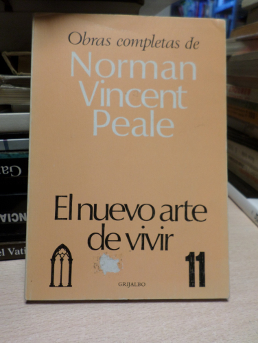 Portada del libro de EL NUEVO ARTE DE VIVIR - NORMAN VINCENT PEALE - GRIJALBO