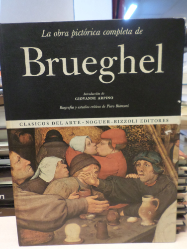 Portada del libro de OBRA PICTORICA COMPLETA DE BRUEGHEL -  NOGUER/RIZZOLI - CLASICOS DEL ARTE NUM. 4