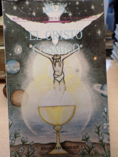 Portada del libro de EL CRISTO COSMICO - EDOUARD SCHURE - BIBLIOTECA METAFISICA SAINT GERMAIN