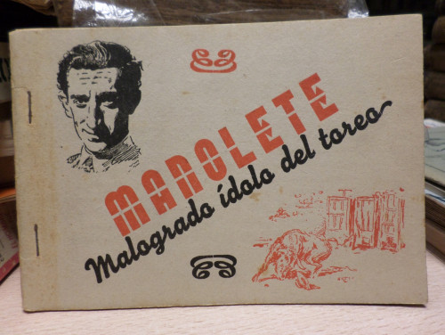 Portada del libro de ALBUM DE MANOLETE - MANOLETE MALOGRADO IDOLO DEL TOREO - AÑOS 40 - RARO