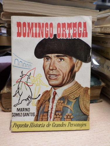 Portada del libro de DOMINGO ORTEGA - MARINO GÓMEZ-SANTOS. EDICIONES CLIPER 1958. PEQUEÑA HISTORIA DE GRANDES PERSONAJES.