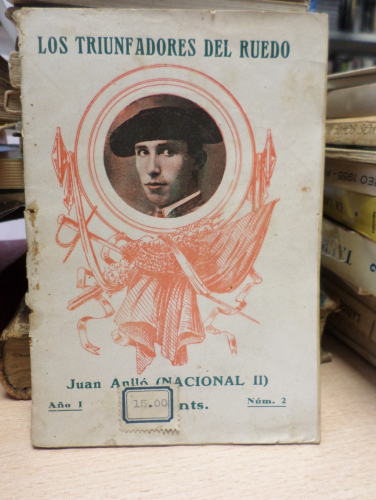 Portada del libro de LOS TRIUNFADORES DEL RUEDO-NUM· 2-JUAN ANLLO (NACIONAL II)-BIBLIOTECA FILMS 1925