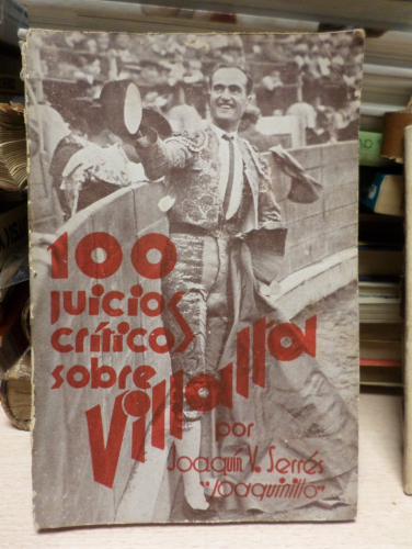 Portada del libro de CIEN JUICIOS CRITICOS SOBRE VILLALTA. - JOAQUIN V. SERRES (Joaquinillo).