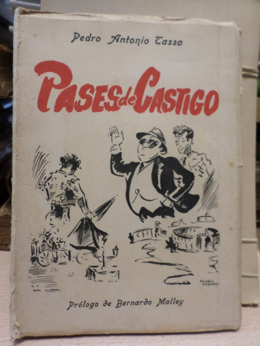 Portada del libro de PASES DE CASTIGO. joselillo se equivoco de época - PEDRO ANTONIO TASSO