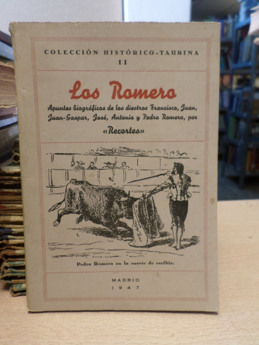 Portada del libro de LOS ROMERO Apuntes biograficos de los diestros rondeños - RECORTES - BELTRAN 1947