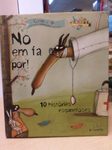 Portada del libro de NO EM FA POR 10histories esgarrifoses. contes cançons endevinalles activitats