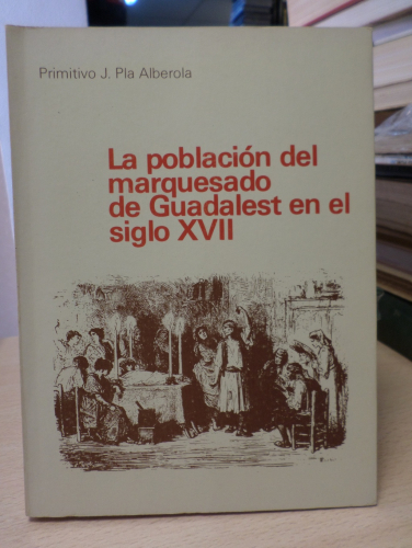 Portada del libro de LA POBLACION DEL MARQUESADO DE GUADALEST EN EL SXVII