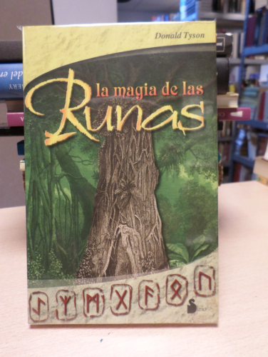 Portada del libro de LA MAGIA DE LAS RUNAS -  DONALD TYSON - EDITORIAL SIRIO 2003