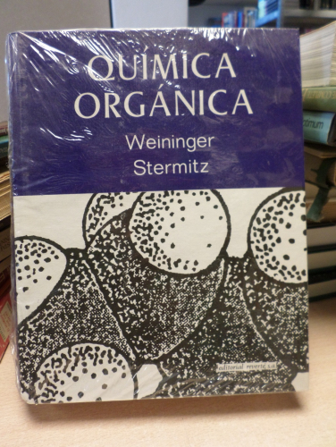 Portada del libro de QUIMICA ORGANICA - WEININGER STERMITZ - REVERTE 1988 - NUEVO RETRACTILADO