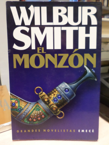 Portada del libro de EL MONZON - WILBUR SMITH - EMECE 1999. PRIMERA ED.