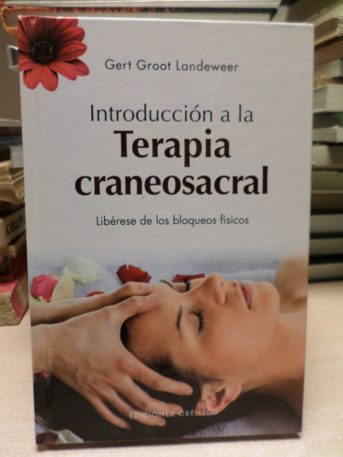 Portada del libro de INTRODUCCION A LA TERAPIA CRANEOSACRAL - GERT GROOT LANDEWEER- OBELISCO 2010