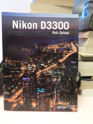 Portada del libro de NIKON D3300 - ROB SYLVAN