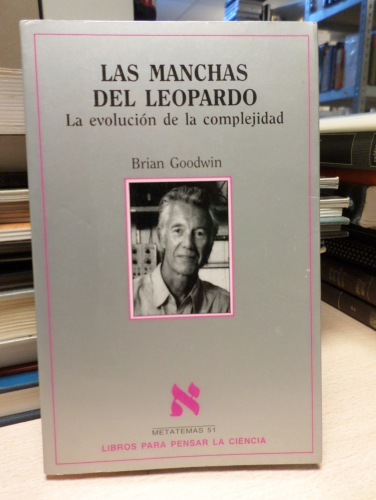 Portada del libro de LAS MANCHAS DEL LEOPARDO la evolucion de la complejidad - BRIAN GOODWIN