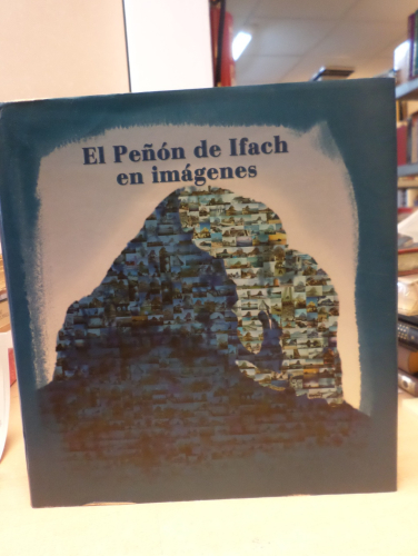 Portada del libro de EL PEÑON DE IFACH EN IMAGENES