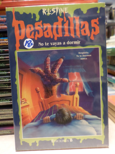 Portada del libro de PESADILLAS - NUMERO 52 - NO TE VAYAS A DORMIR - R.L. STINE - EDICIONES B