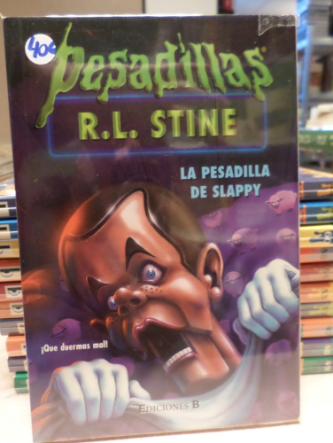 Portada del libro de PESADILLAS SERIE XXI - LA PESADILLA DE SLAPPY - R.L. STINE - EDICIONES B