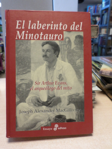 Portada del libro de 60. Sir Arthur Evans el arqueologo del mito - EDAHASA