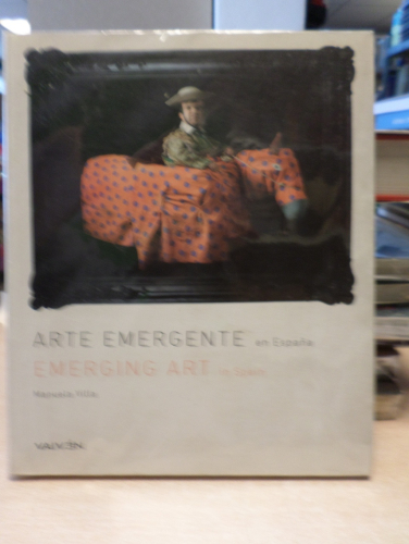 Portada del libro de ARTE EMERGENTE EN ESPAÑA / EMERGING ART IN SPAIN. 50 Nuevos talentos - MANUELA VILLA