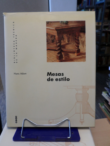 Portada del libro de MESAS DE ESTILO - BIBLIOTECA TECNICA DE LA MADERA CEAC 1991