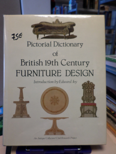 Portada del libro de PICTORIAL DICTIONARY OF BRITISH 19TH CENTURY FURNITURE DESIGN