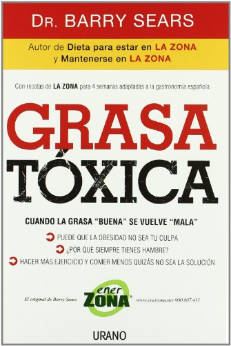 Portada del libro de Grasa tóxica : cuando la grasa 