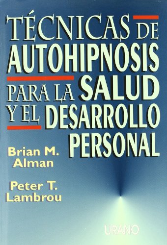 Portada del libro de Técnicas de autohipnosis para la salud y el desarrollo personal