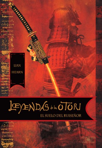 Portada del libro de El Suelo Del Ruiseñor. LEYENDAS DE LOS OTORI  1