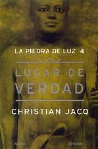 Portada del libro de Lugar de verdad. LA PIEDRA DE LUZ 4 