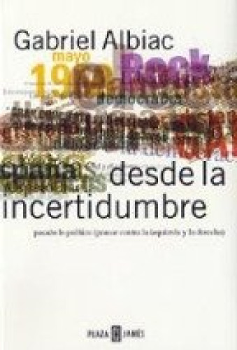 Portada del libro de Desde la incertidumbre